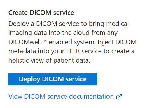 Deploy DICOM Service